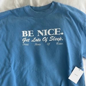 Sporty and Rich Be Nice Crewneck